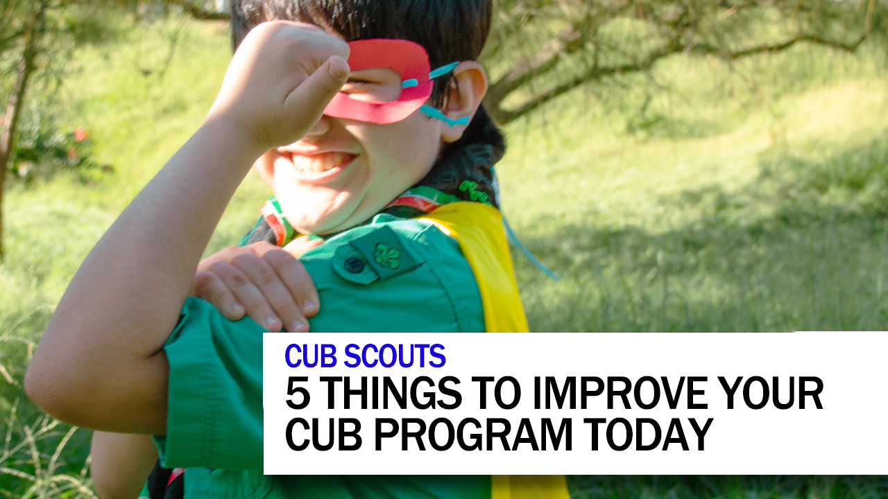 5 things to improve your cub program